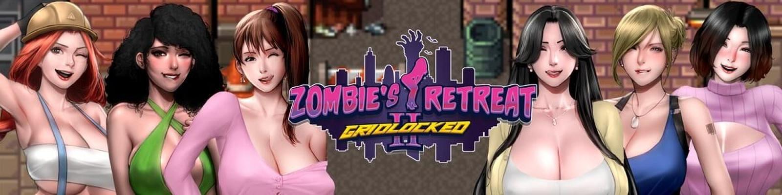 Zombie's Retreat 2: Gridlocked [Inprogress, V0.11.1] (Siren's Domain) [unken] [2021, RPG, ADV, Puzzle, Animation, Male Hero, Big Tits/Big Breasts, InceSt, Milf, Corption, SEDION, SEDION., Voyeurism, Titfuck, Monster, Zombies] [Rus+Eng]