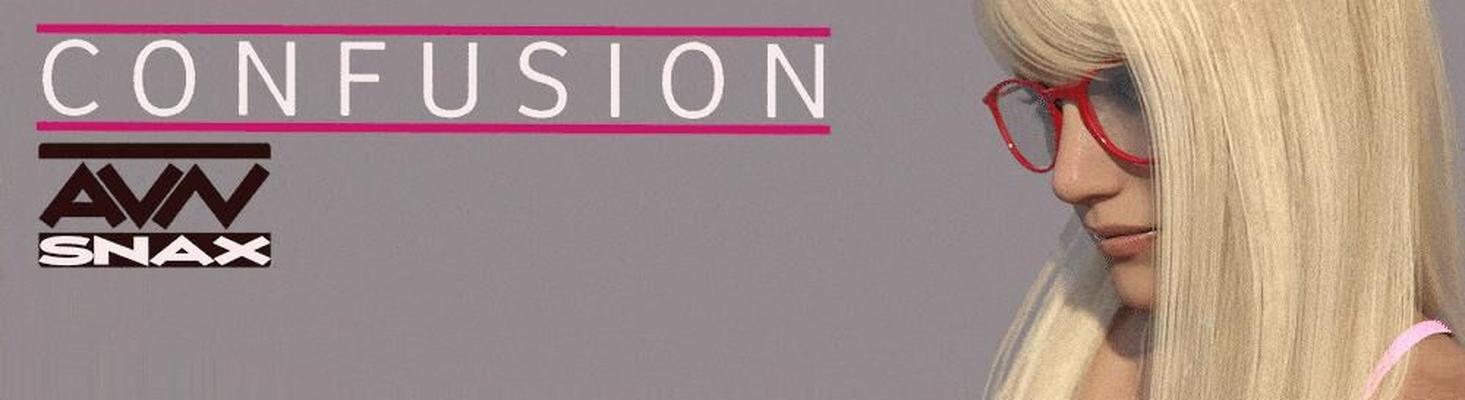 Confusion / Confusion [0.4 rus / 0.6 English] (avnsnax) [adv, 3dcg, sexo anal, animación, trampas, Trans, Protagonista trans, Manoseo, Paja, Humillación, Incesto, Lesbiana, Mast Urbation, Juego para móvil, Sexo oral, Violación 